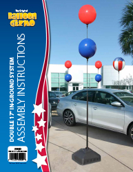 Balloon Gizmo&trade; Double 17" In-Ground System with Base Assembly Instructions