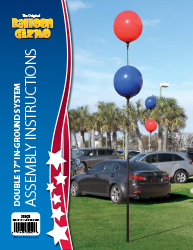 Balloon Gizmo&trade; Double 17" In-Ground System with Base Assembly Instructions