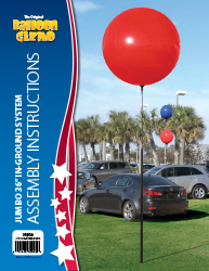 Balloon Gizmo&trade; Jumbo 36" In-Ground System Assembly Instructions