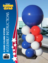 Balloon Gizmo&trade; 4-Quad Column System Assembly Instructions