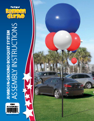 Balloon Gizmo&trade; Jumbo 36" In-Ground Bouquet System Assembly Instructions