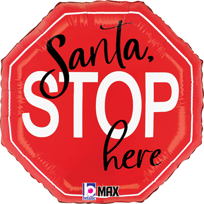 18"  Christmas Santa Stop Here Balloon