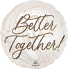 Round better together foil balloon with white marble swirl background and gold script lettering
